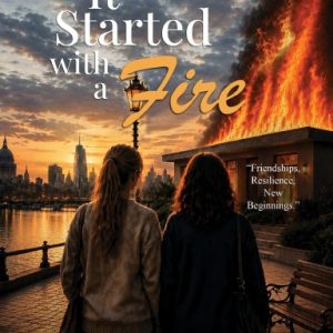 It Started with a Fire - Paperback